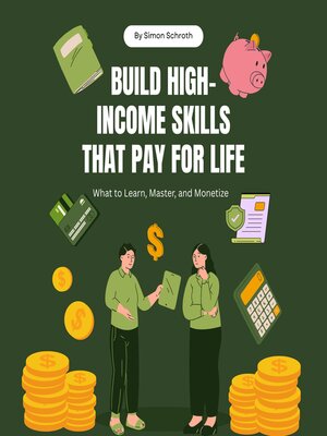 cover image of Build High-Income Skills That Pay for Life